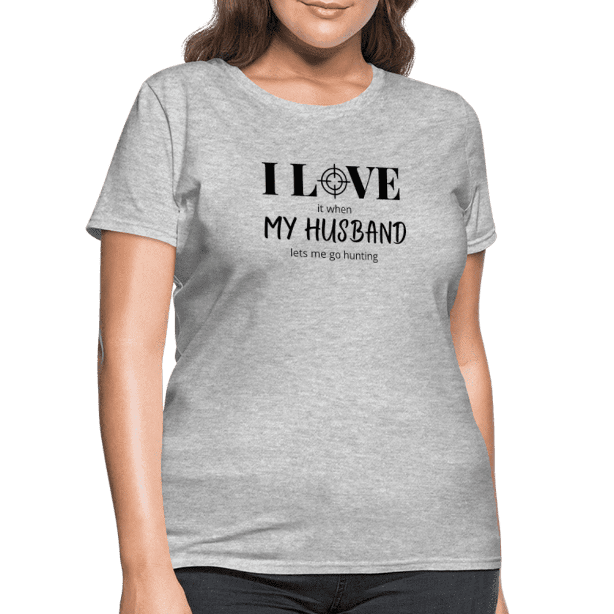 I Love my Husband let's me go hunting Printed Tee shirt
