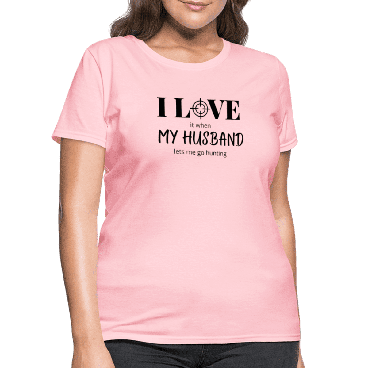 I Love my Husband let's me go hunting Printed Tee shirt