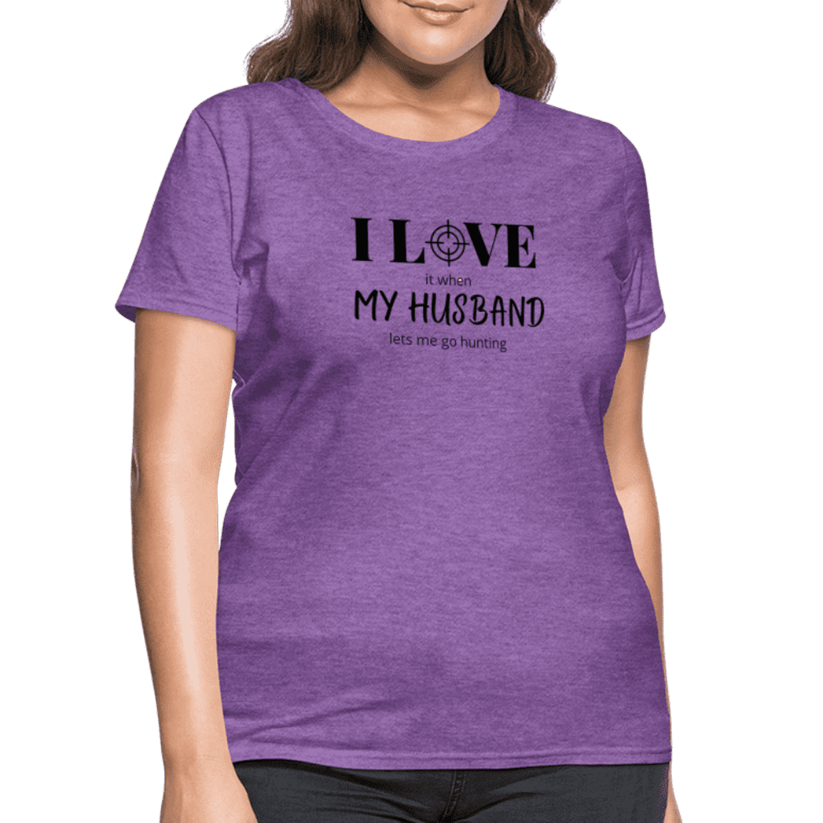 I Love my Husband let's me go hunting Printed Tee shirt