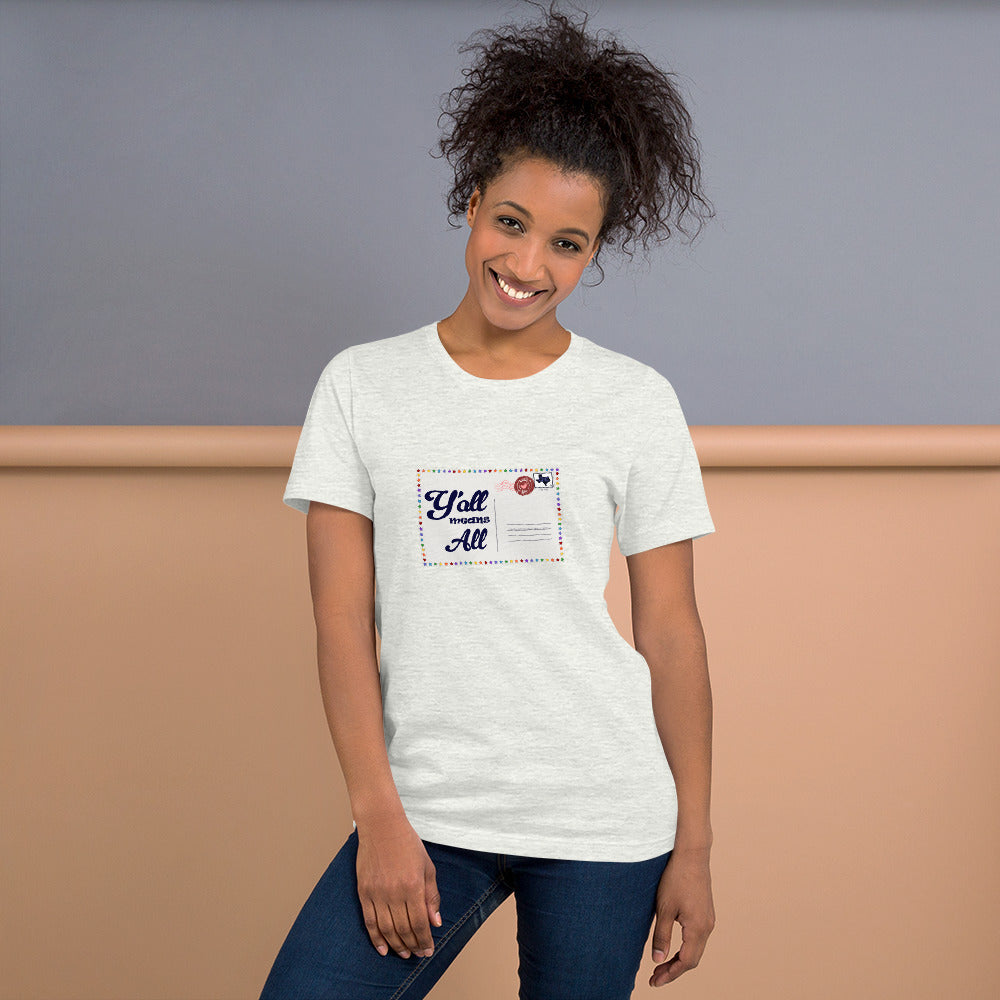 Y'all Means All Postcard Inclusive Graphic Tee Shirt - Pride