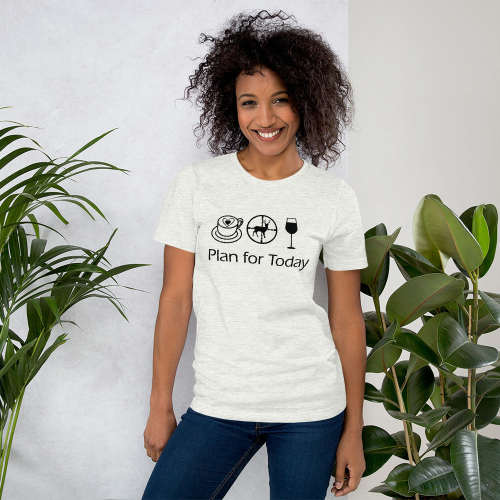 Plan for Today Coffee Hunting Wine Graphic Tee