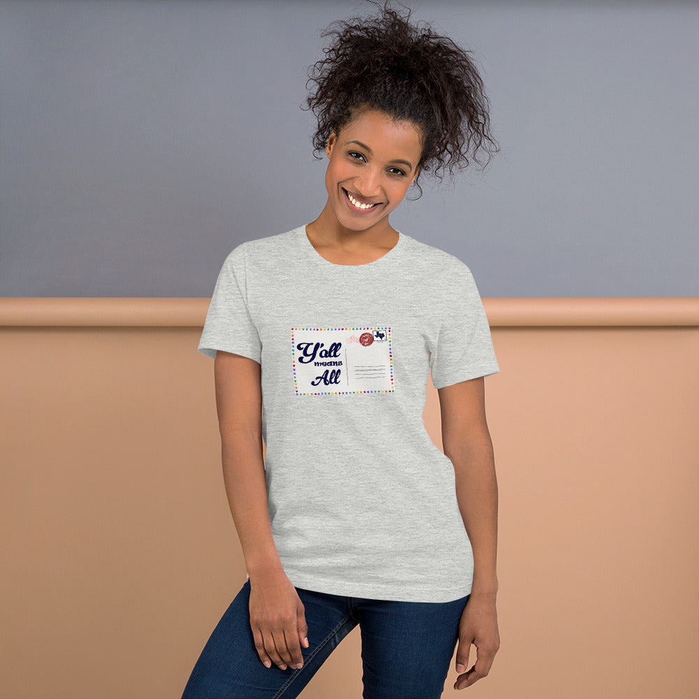 Y'all Means All Postcard Inclusive Graphic Tee Shirt - Pride