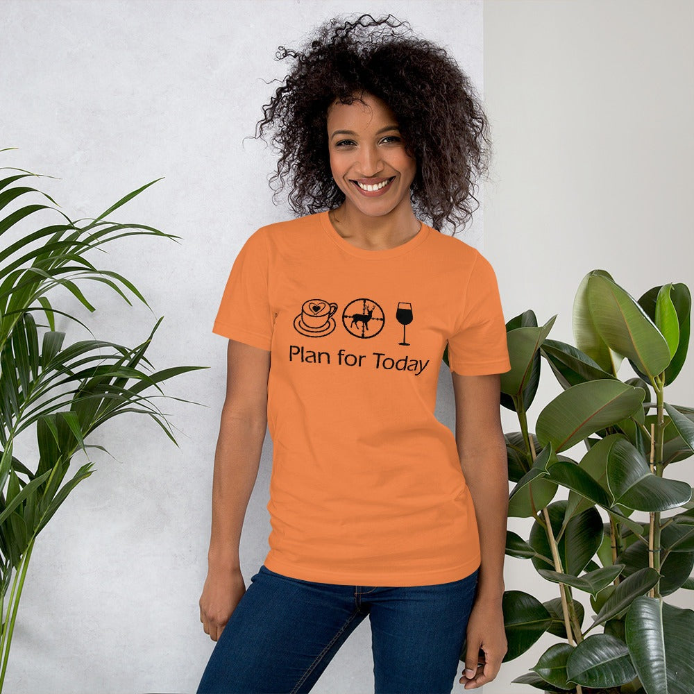 Plan for Today Coffee Hunting Wine Graphic Tee