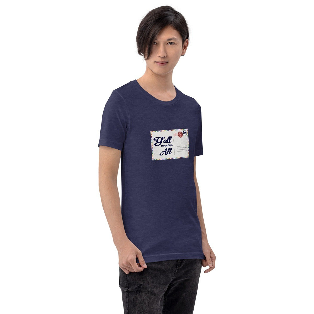 Y'all Means All Postcard Inclusive Graphic Tee Shirt - Pride