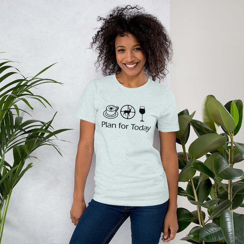 Plan for Today Coffee Hunting Wine Graphic Tee
