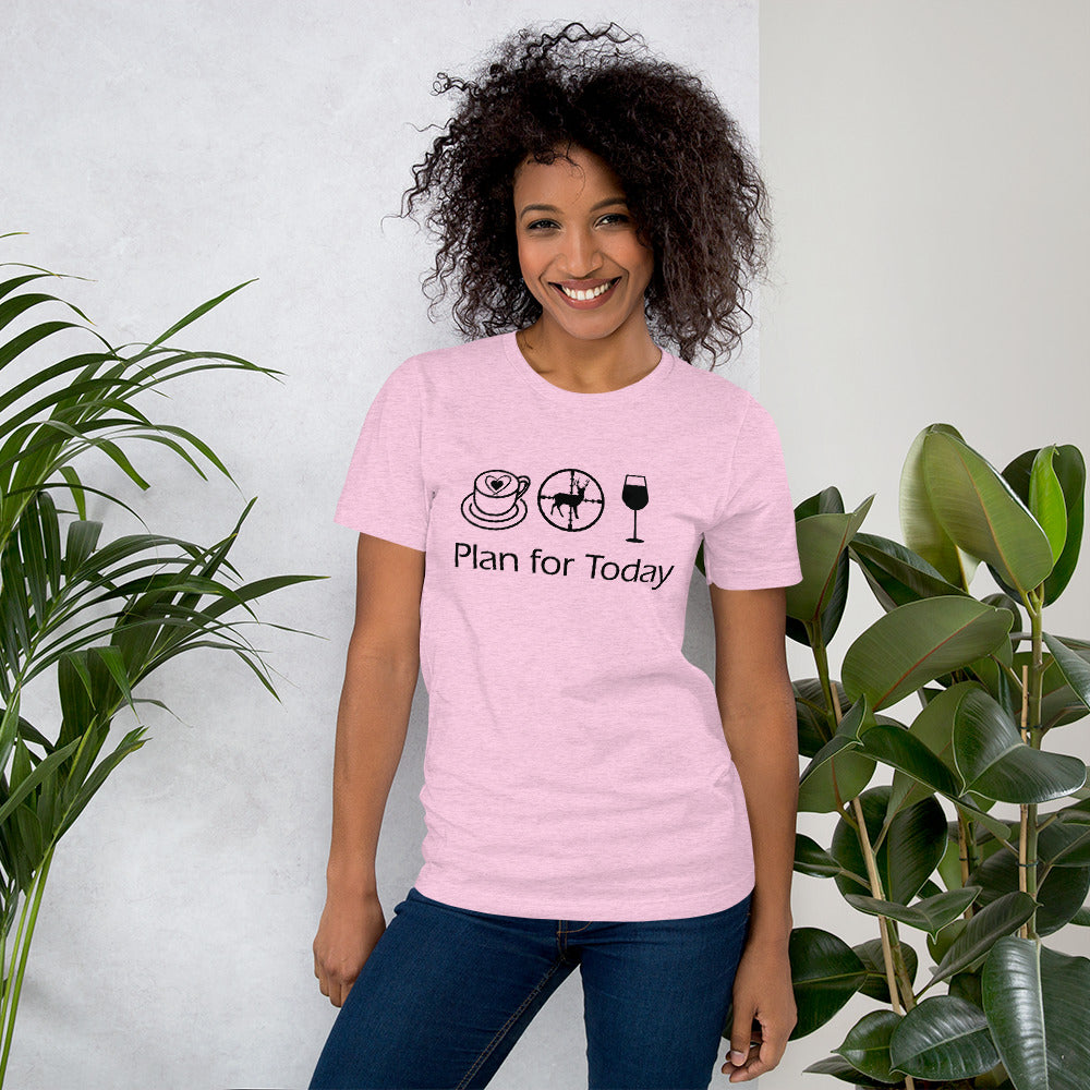 Plan for Today Coffee Hunting Wine Graphic Tee
