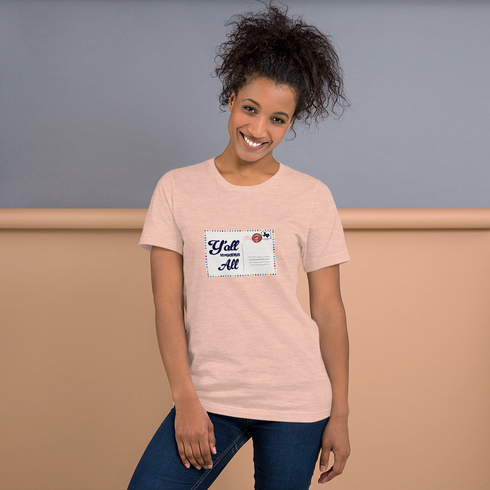 Y'all Means All Postcard Inclusive Graphic Tee Shirt - Pride