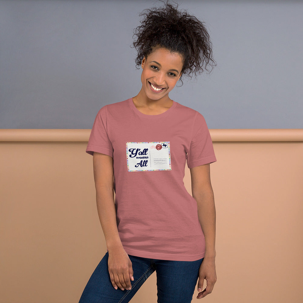 Y'all Means All Postcard Inclusive Graphic Tee Shirt - Pride