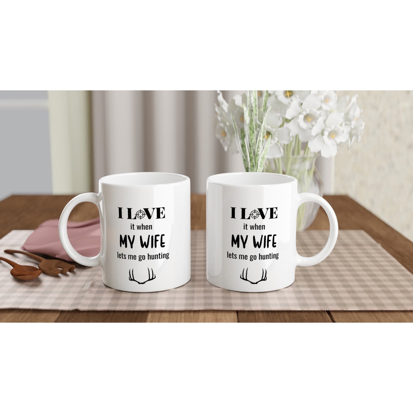 I Love my Wife lets me go hunting Mug