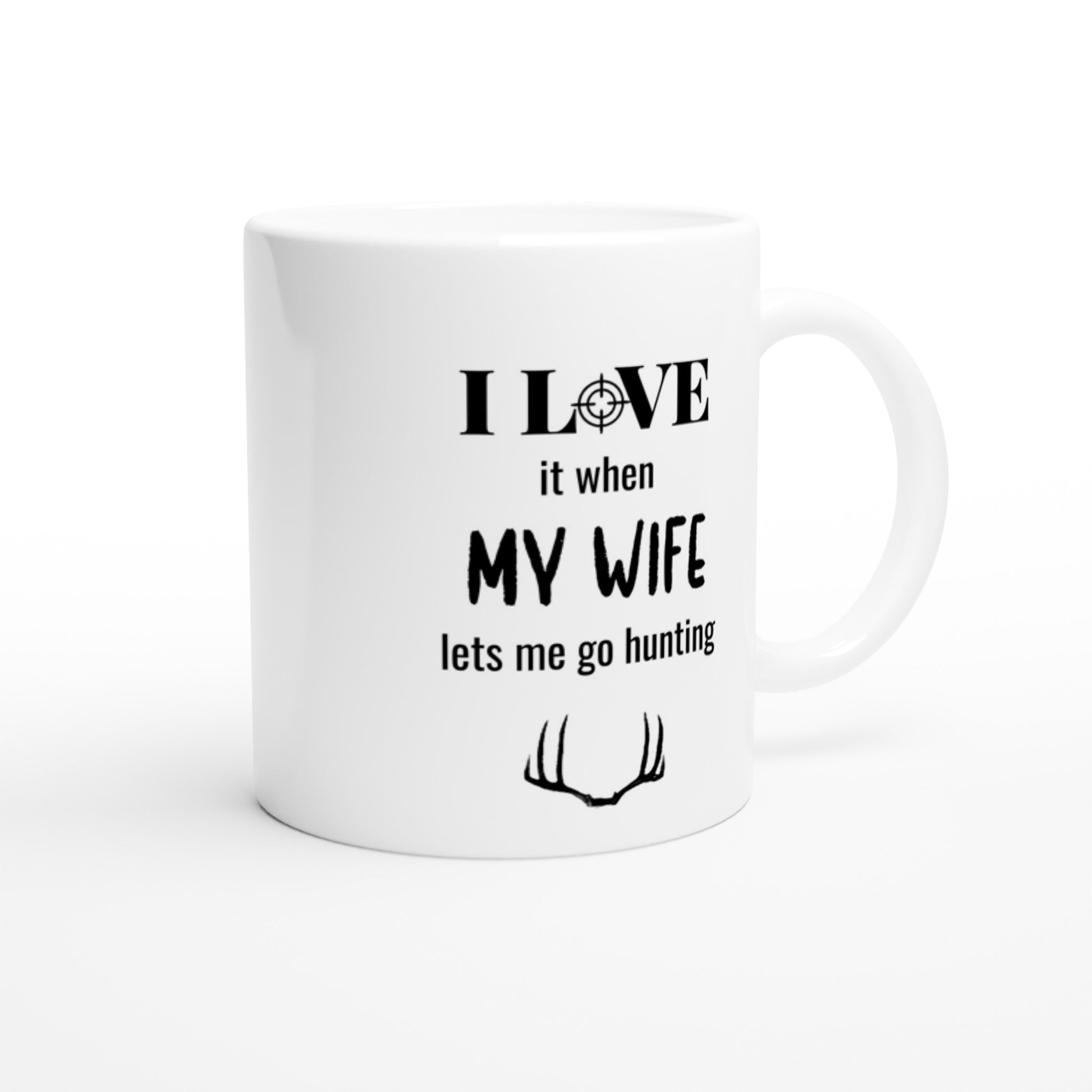 I Love my Wife lets me go hunting Mug