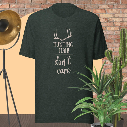 Hunting Hair, don't care T-shirt