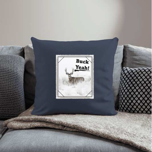 Buck Yeah household throw pillow cover