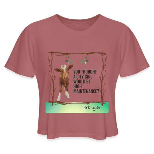 City Girl - Country Girl - High Maintenance Graphic Crop Tee