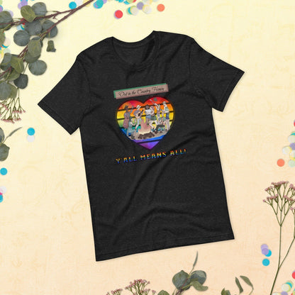 Y'all Means All - Inclusive Pride Graphic Tee