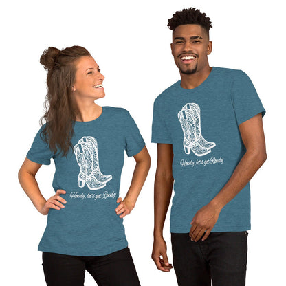 Howdy Lets get Rowdy Unisex Graphic Tee