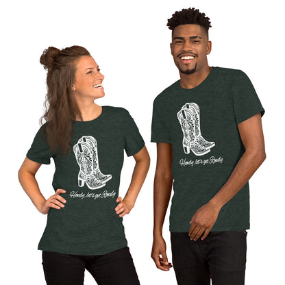 Howdy Lets get Rowdy Unisex Graphic Tee