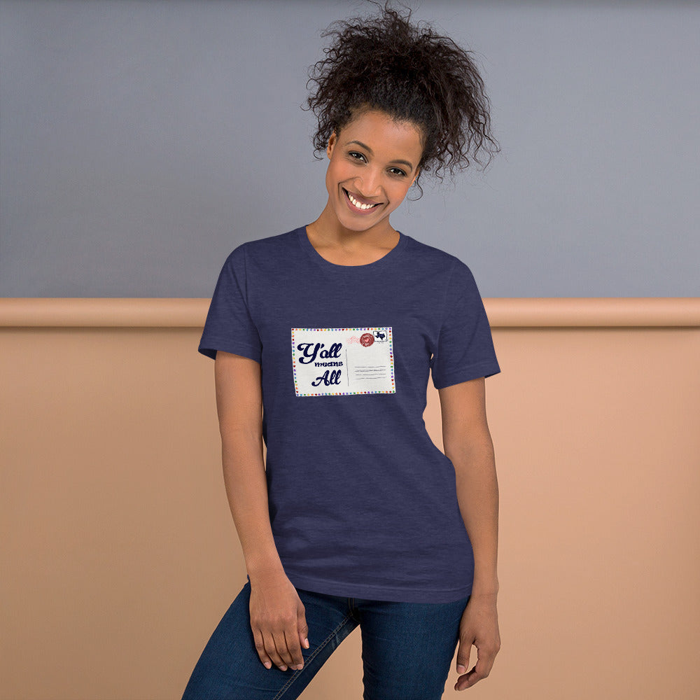 Y'all Means All Postcard Inclusive Graphic Tee Shirt - Pride