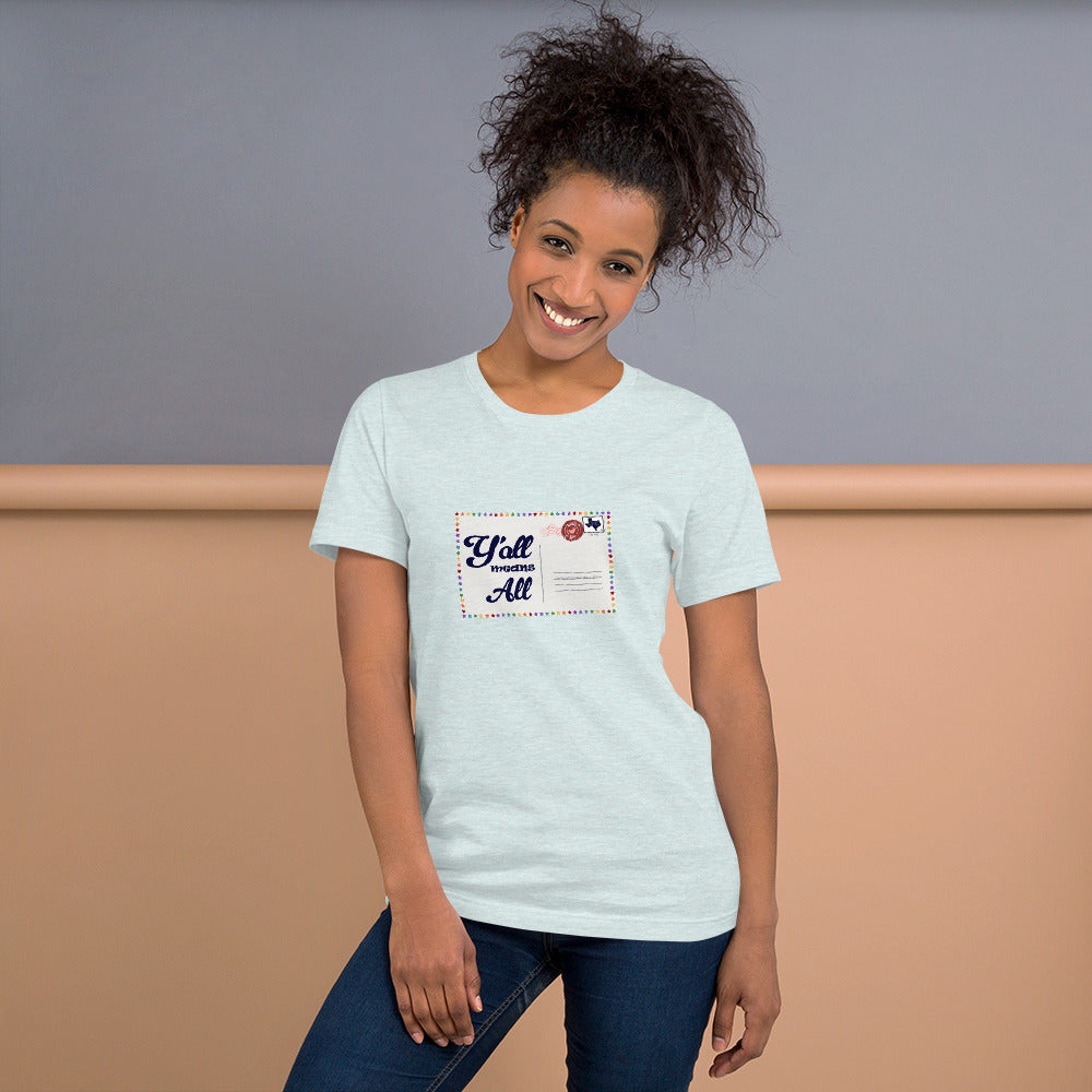 Y'all Means All Postcard Inclusive Graphic Tee Shirt - Pride