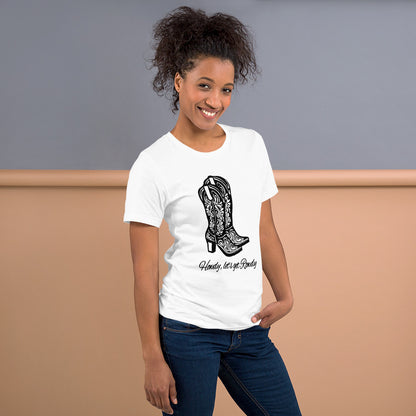 Howdy let's get Rowdy Graphic Unisex T-shirt