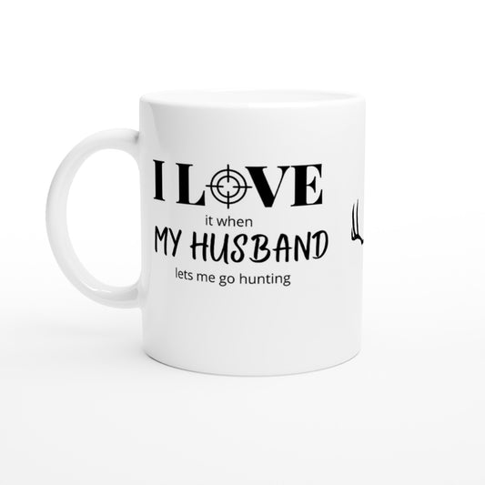 I Love my Husband lets me go hunting Mug
