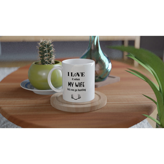 I Love my Wife lets me go hunting Mug