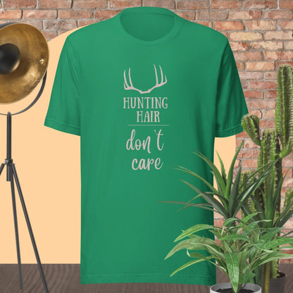 Hunting Hair, don't care T-shirt